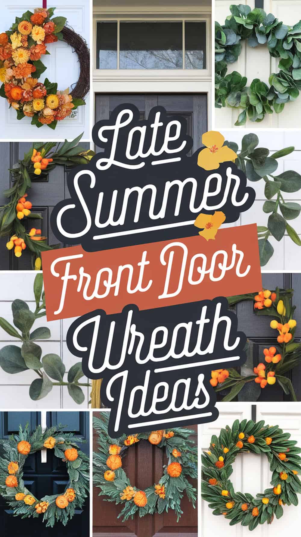 20 Late Summer Front Door Wreath Ideas With Seasonal Charm ...